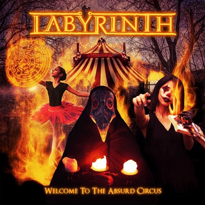 LABŸRINTH - &quot;Welcome to the Absurd Circus&quot;
