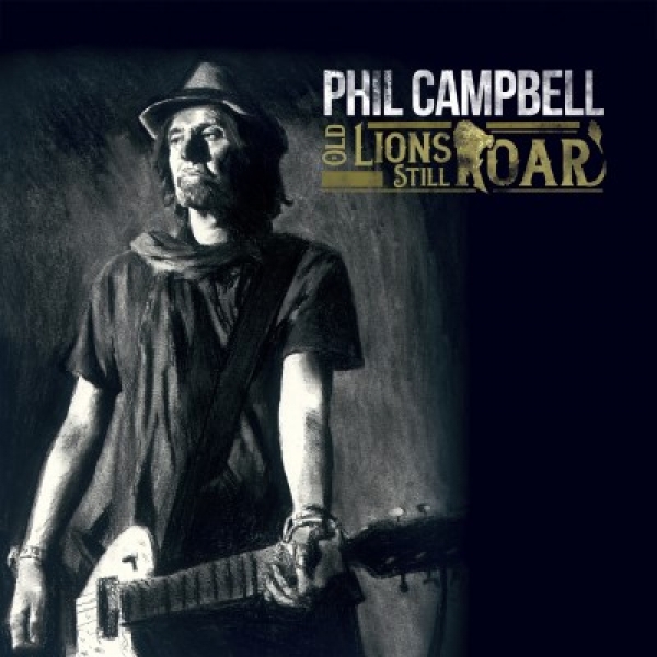 PHIL CAMPBELL - &quot;Old lions still roar&quot;