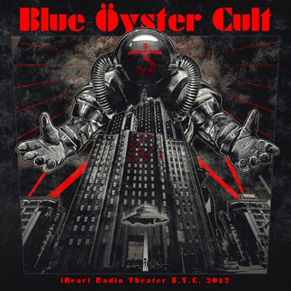 BLUE ÖYSTER CULT - &quot;iHeart Radio Theater N.Y.C. 2012&quot;