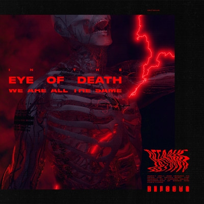 DEFOCUS - &quot;In The Eye of Death we are all the Same&quot;