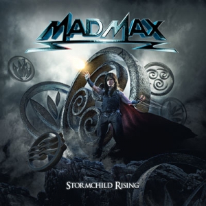 MAD MAX - &quot;Stormchild Rising&quot;