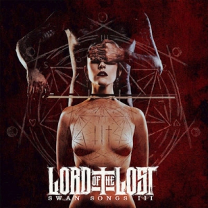 LORD OF THE LOST - &quot;Swan Songs III&quot;