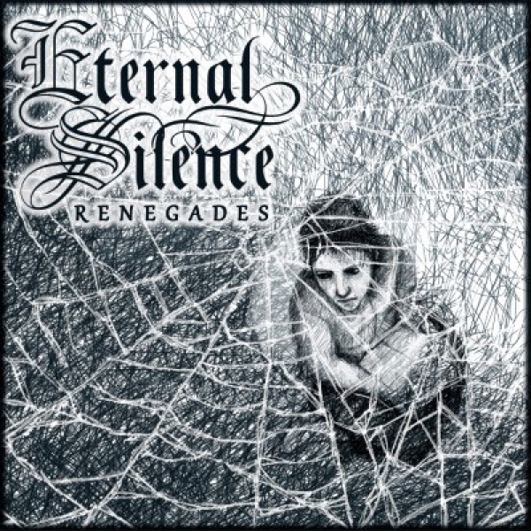 ETERNAL SILENCE - &quot;Renegades&quot; (EP)