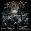 SUFFOCATION - &quot;Live In North America&quot;