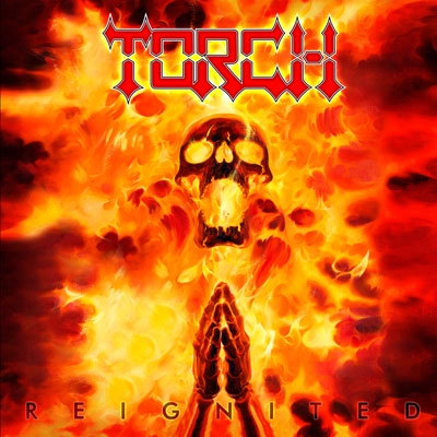 TORCH - &quot;Reignited&quot;